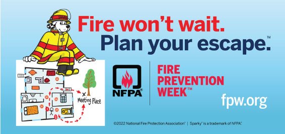 Fire Prevention week graphic. Text: Fire wont wait. Plan your escape. fpw.org 