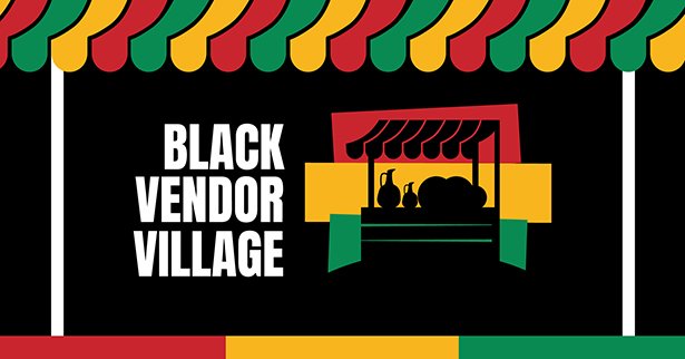 Black Vendor Village banner