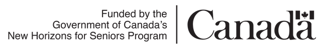 Funded by the Government of Canada's New Horizons for Seniors Program
